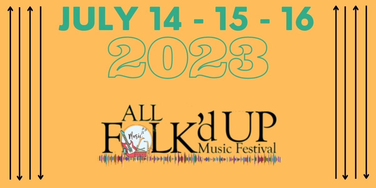 Event image for All Folk'd Up Music Festival 2023