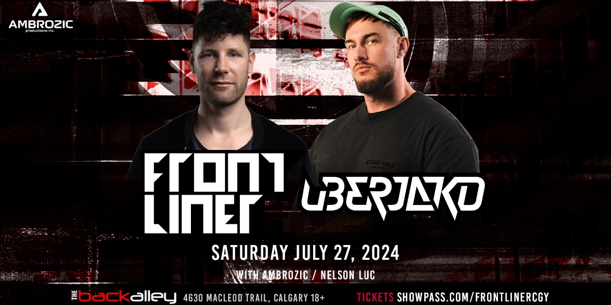 Event image for Frontliner + Uberjak'd @ The Back Alley