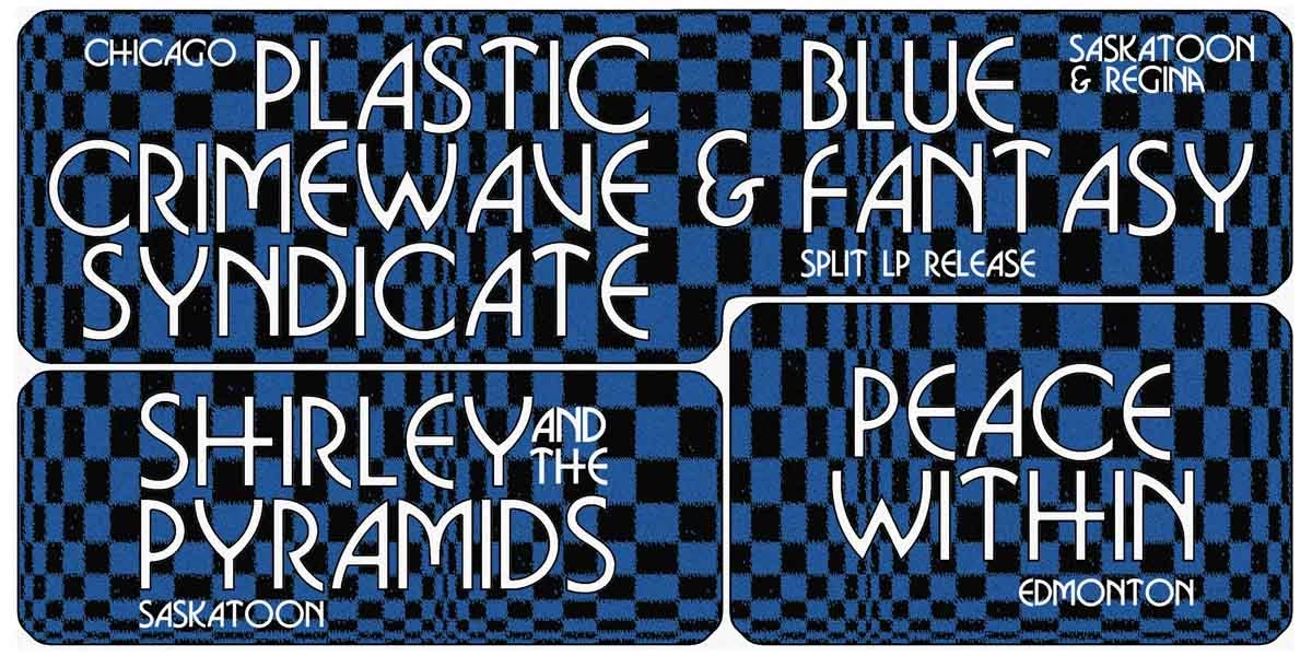 Event image for Plastic Crimewave Syndicate, Blue Fantasy, Shirley & the Pyramids, Peace Within