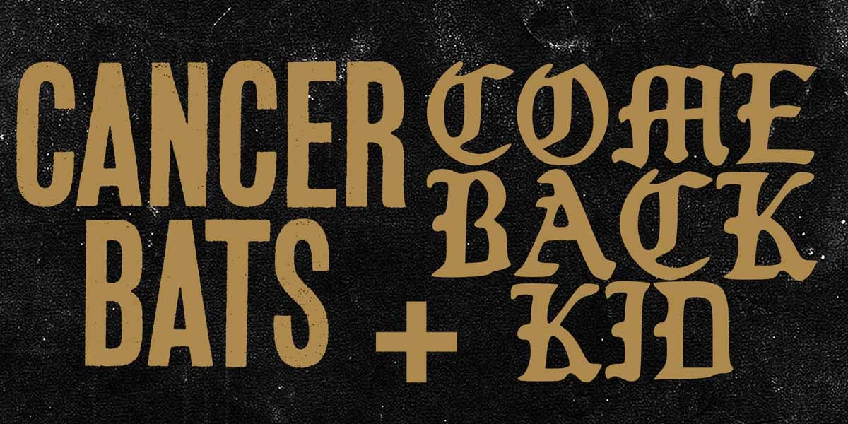 Event image for Cancer Bats + Comeback Kid w/ Soul Mates
