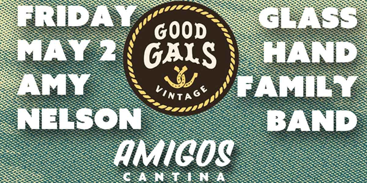 Event image for Amy Nelson w/ Glass Hand Family Band & Good Gals Vintage Pop Up