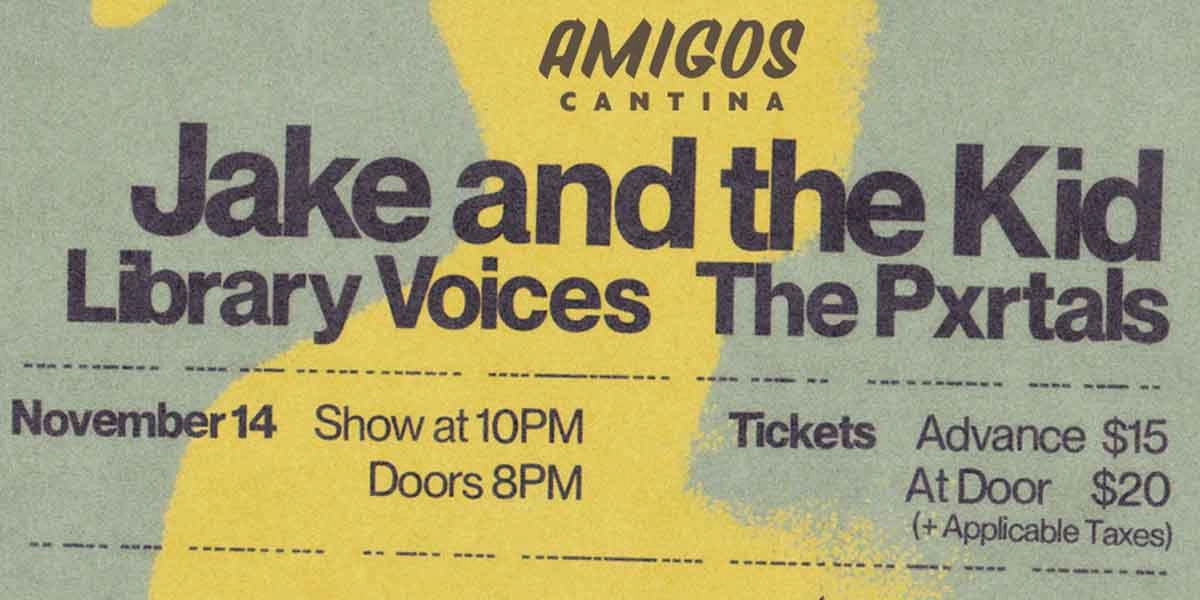 Event image for Jake and the Kid w/ Library Voices and The Pxrtals