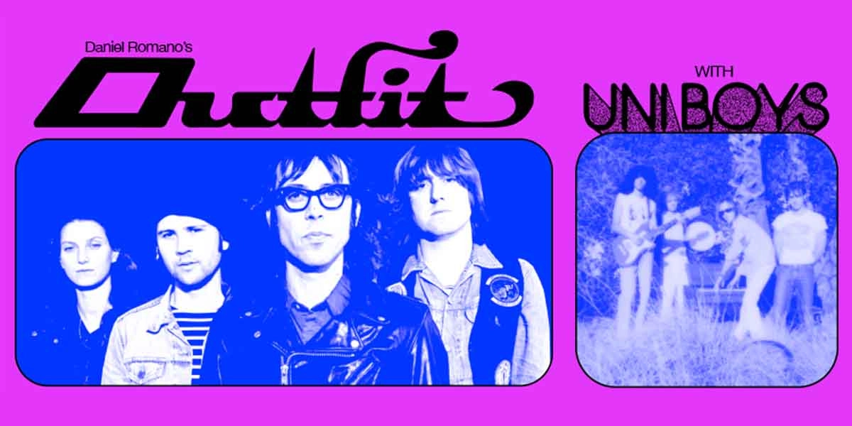 Event image for Daniel Romano's Outfit w/ Uni Boys