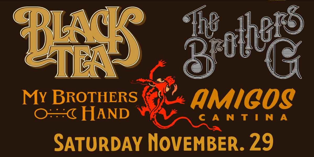 Event image for Black Tea, The Brothers G and My Brothers Hand