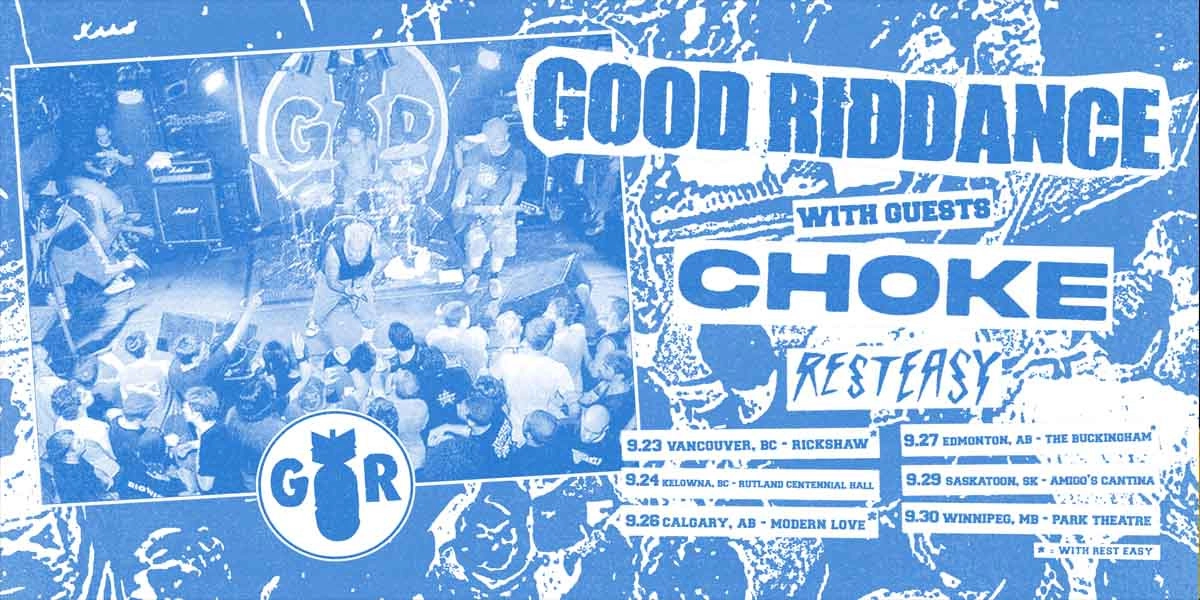 Event image for Good Riddance w/ Choke and guests