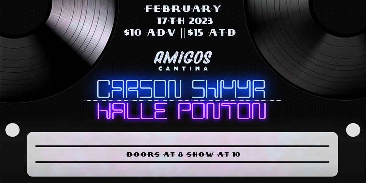 Event image for Carson Shmyr w/ Halle Ponton and guests