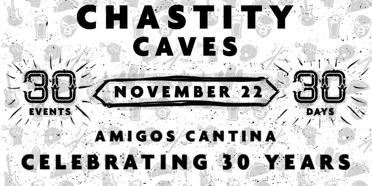 Event image for Chastity w/ Caves