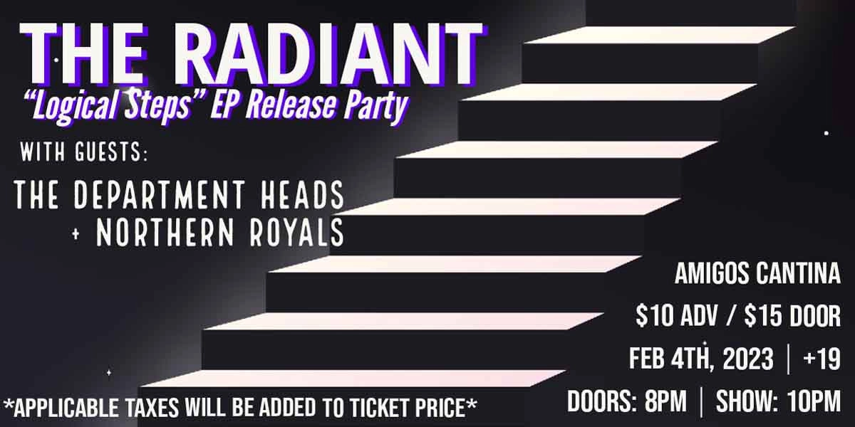 Event image for The Radiant w/ The Department Heads & Northern Royals