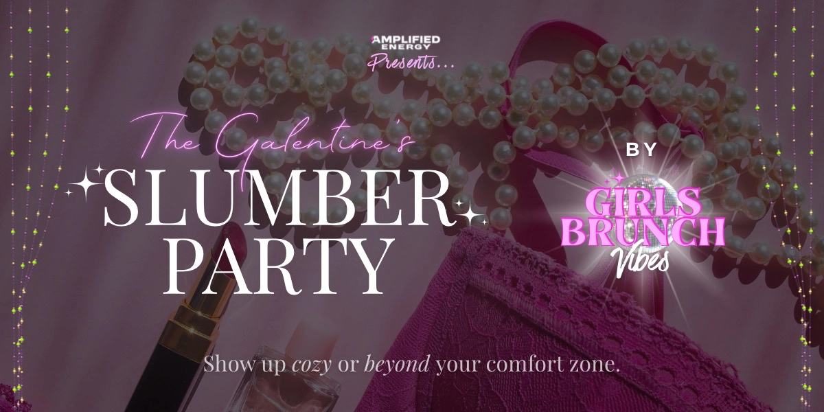 Event image for Girls Brunch: The Galentine's Slumber Party