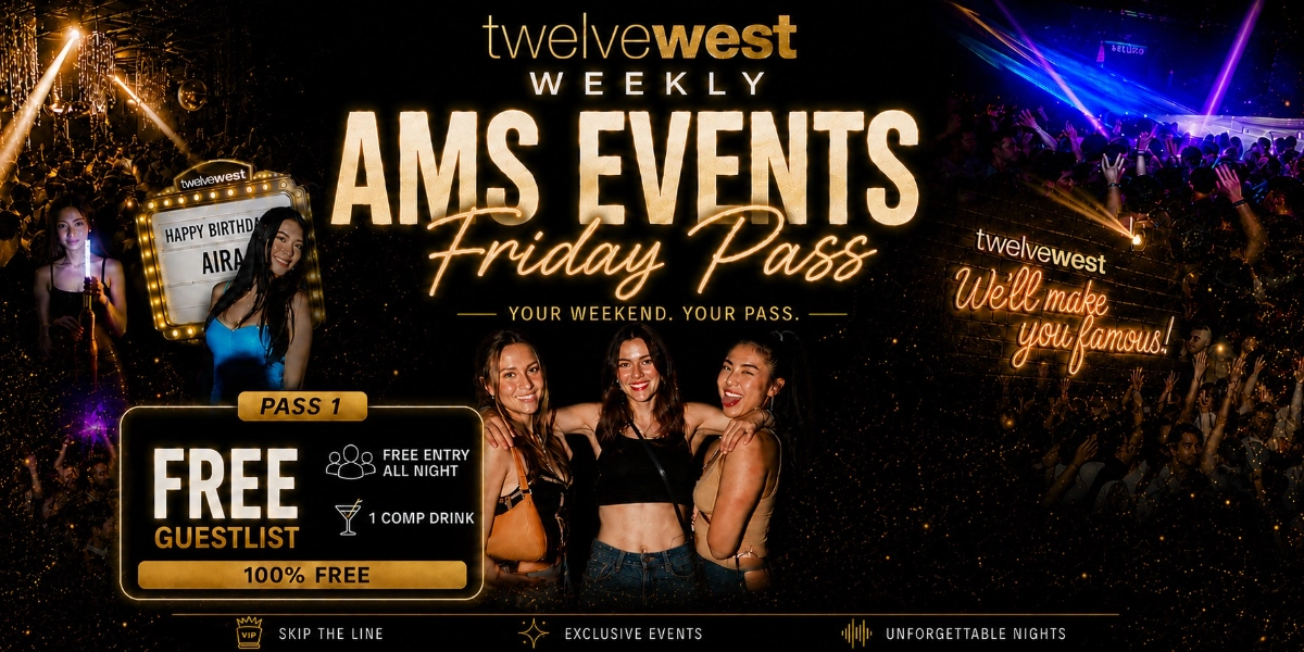 Event image for AMS UBC Friday Pass at TwelveWest,1 Comp Drink and Free Entry All Night