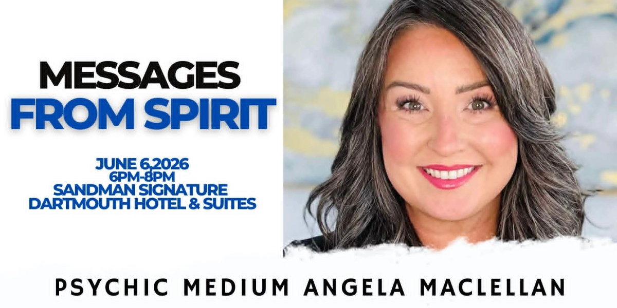 Event image for Messages from Spirit with Angela MacLellan Dartmouth