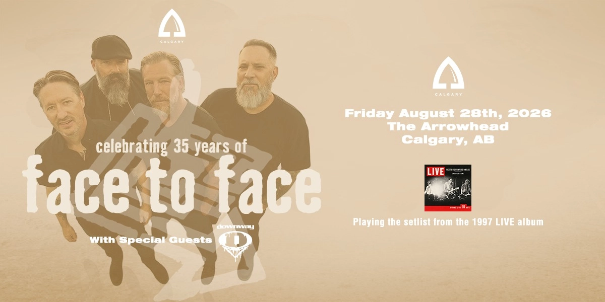 Event image for Face to Face w/ Downway - Calgary