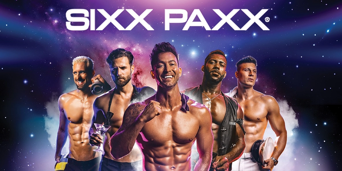 Event image for SIXX PAXX - Male Revue - The Dreams Tour 2026 - CALGARY