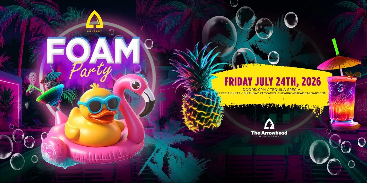Event image for FOAM PARTY - Featuring Canada's Largest Foam Cannon - CALGARY