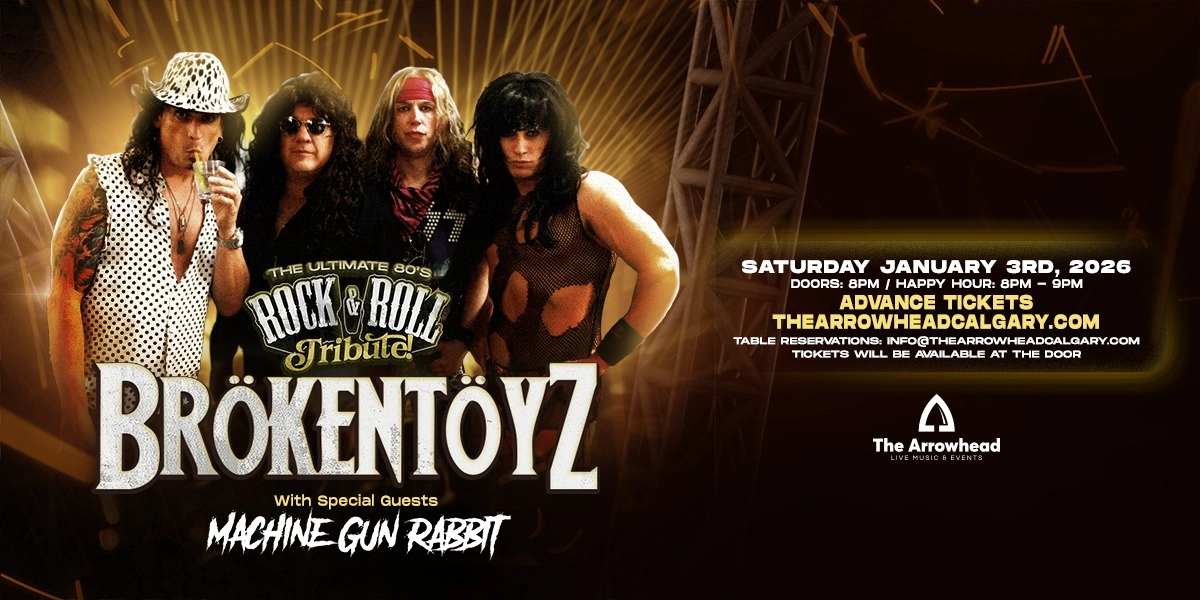 Event image for Brokentoyz Live In Concert - With Special Guests: Machine Gun Rabbit - CALGARY