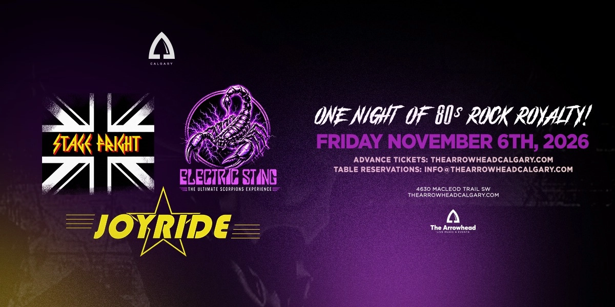Event image for Stage Fright, Electric Sting & Joyride - Live In Concert at The Arrowhead - Calgary