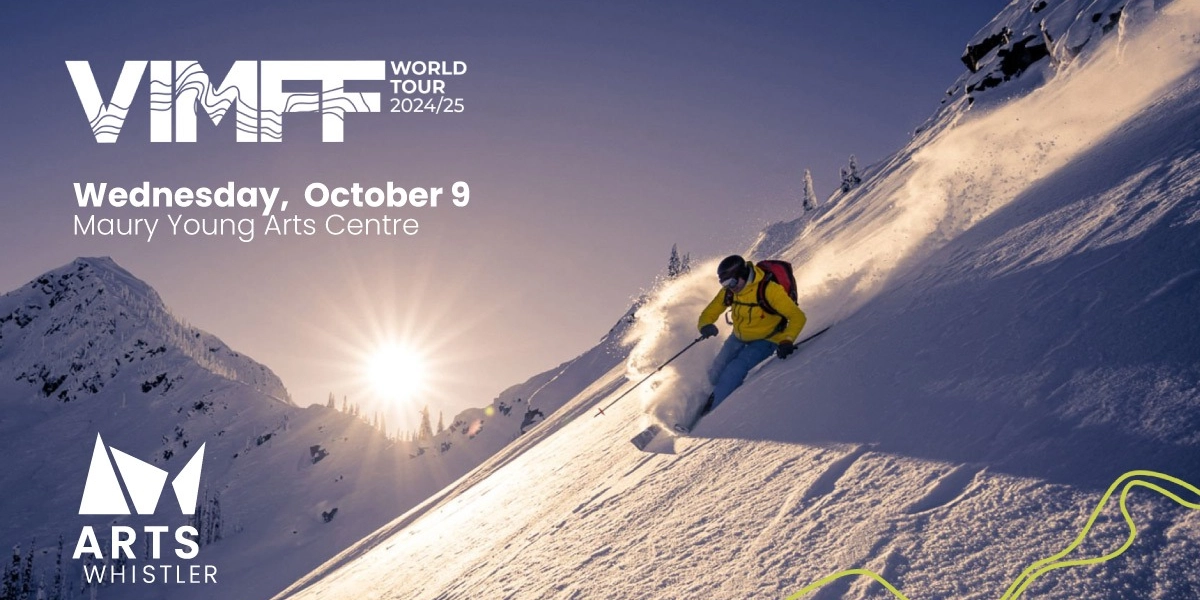 Event image for Arts Whistler Presents: VIMFF World Tour 2024