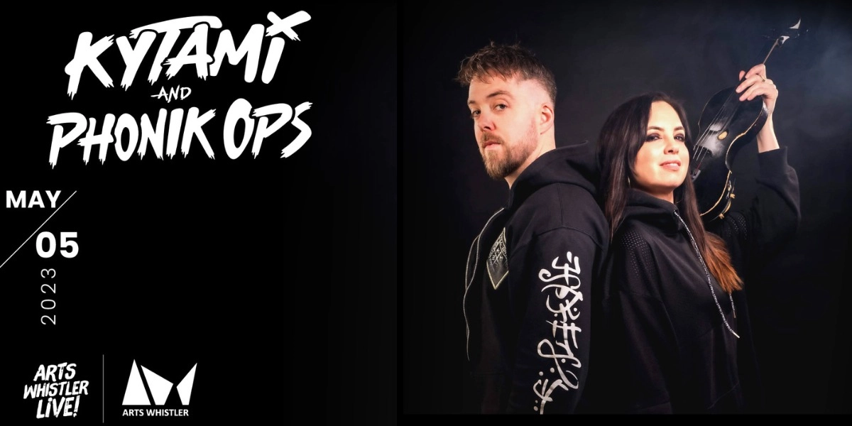 Event image for Arts Whistler Live! presents: Kytami & Phonik Ops