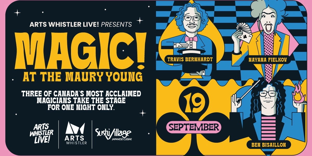 Event image for Arts Whistler Live! presents: MAGIC!