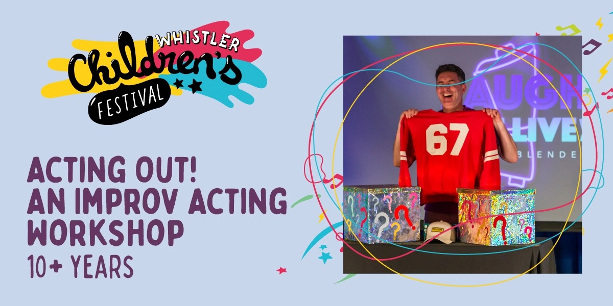 Event image for Acting Out! An Improv Acting Workshop (10+ yrs)