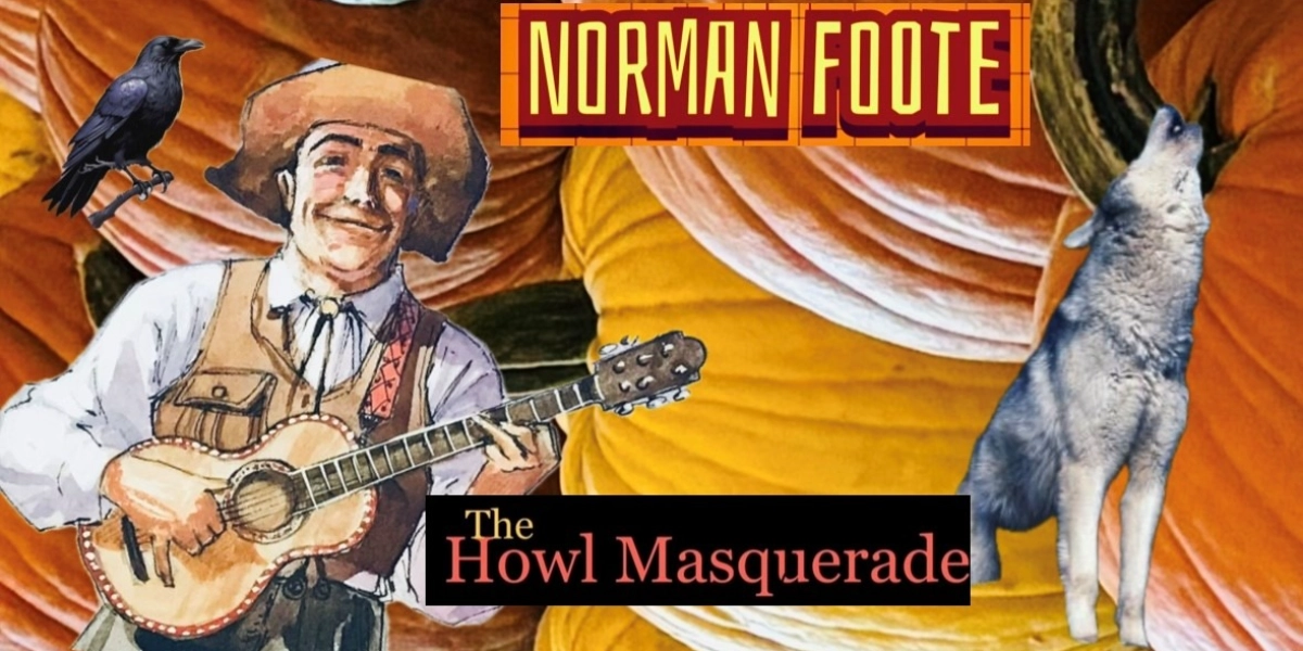 Event image for The Howl Masquerade with Norman Foote