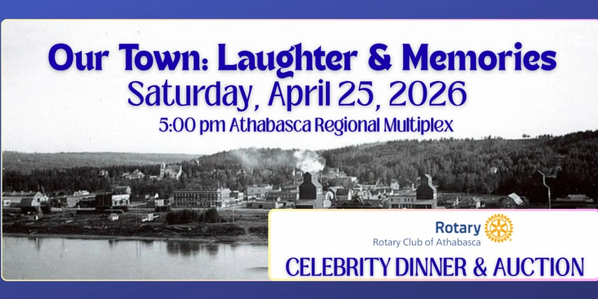 Event image for Rotary Club of Athabasca Celebrity Dinner
