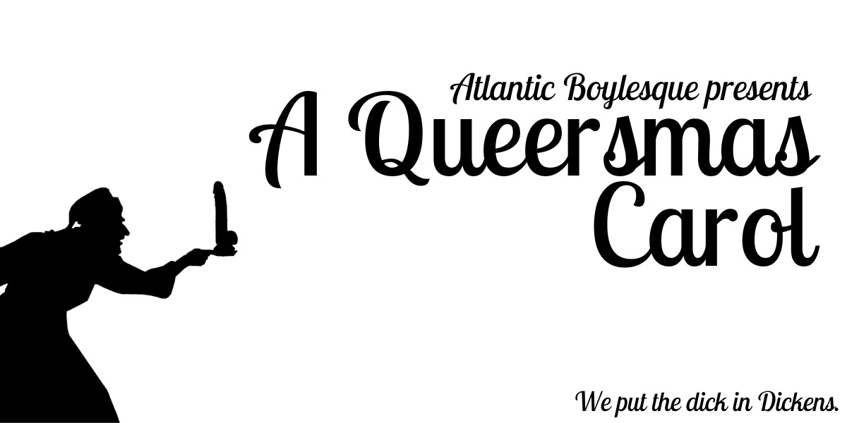 Event image for Atlantic Boylesque presents A Queersmas Carol