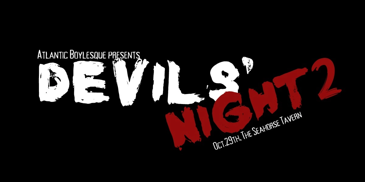 Event image for Atlantic Boylesque presents Devils' Night 2