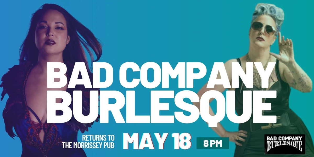 Event image for Bad Company Burlesque at The Morrissey