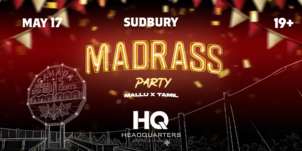 Event image for SUDBURY MADRASS PARTY