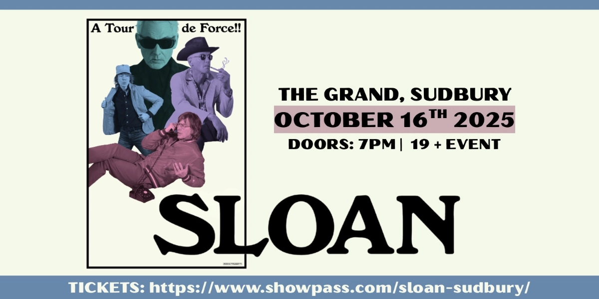 Event image for Sloan - Sudbury
