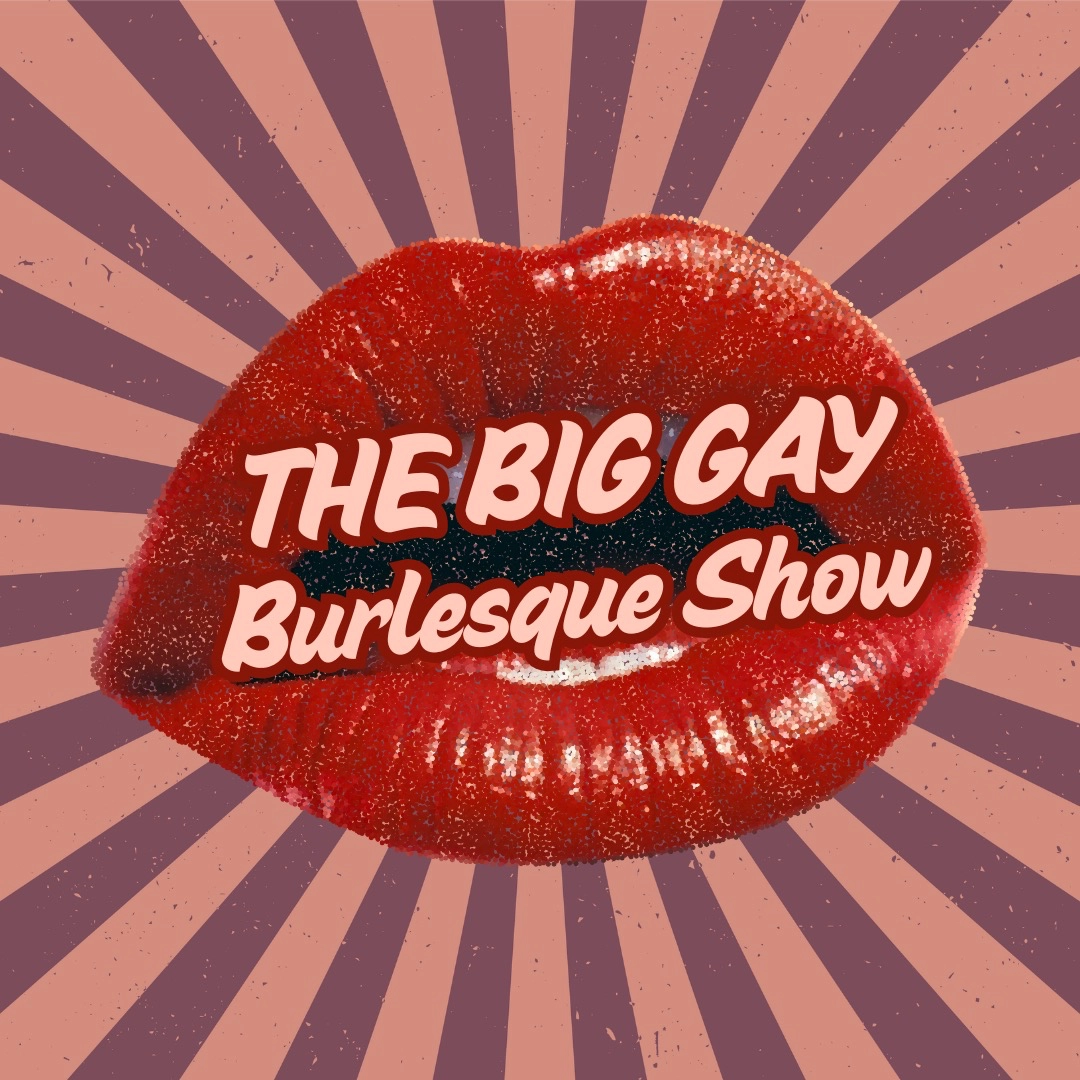Event image for Big Gay Burlesque