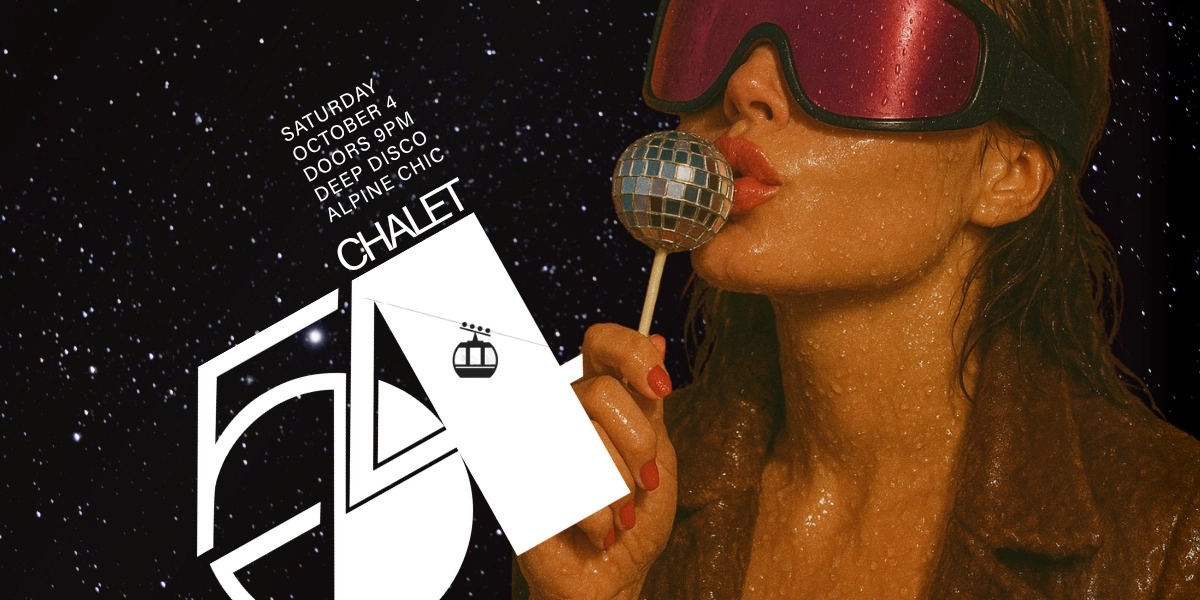 Event image for Chalet 54