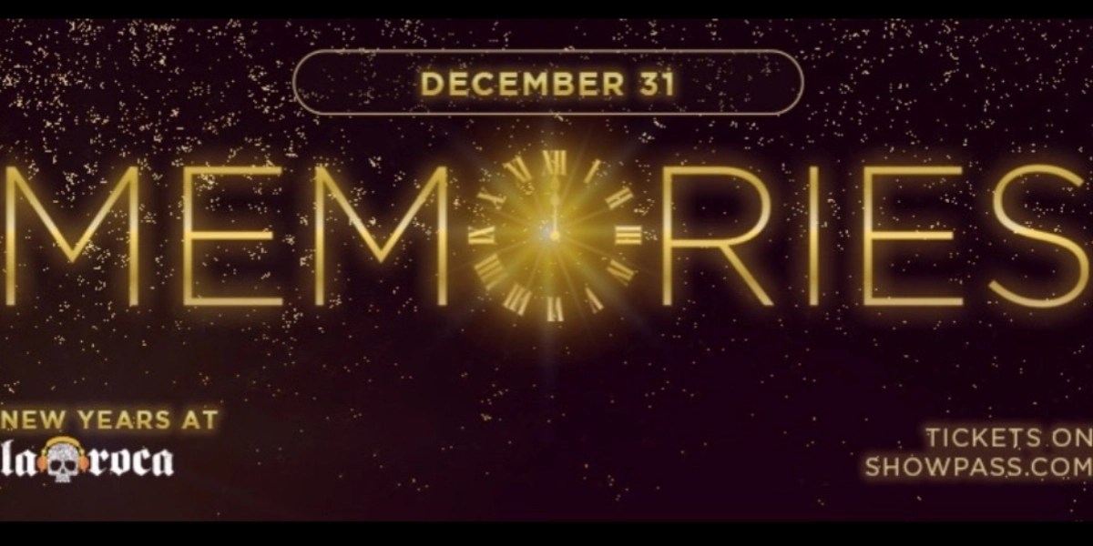 Event image for MEMORIES: NEW YEARS AT LA ROCA