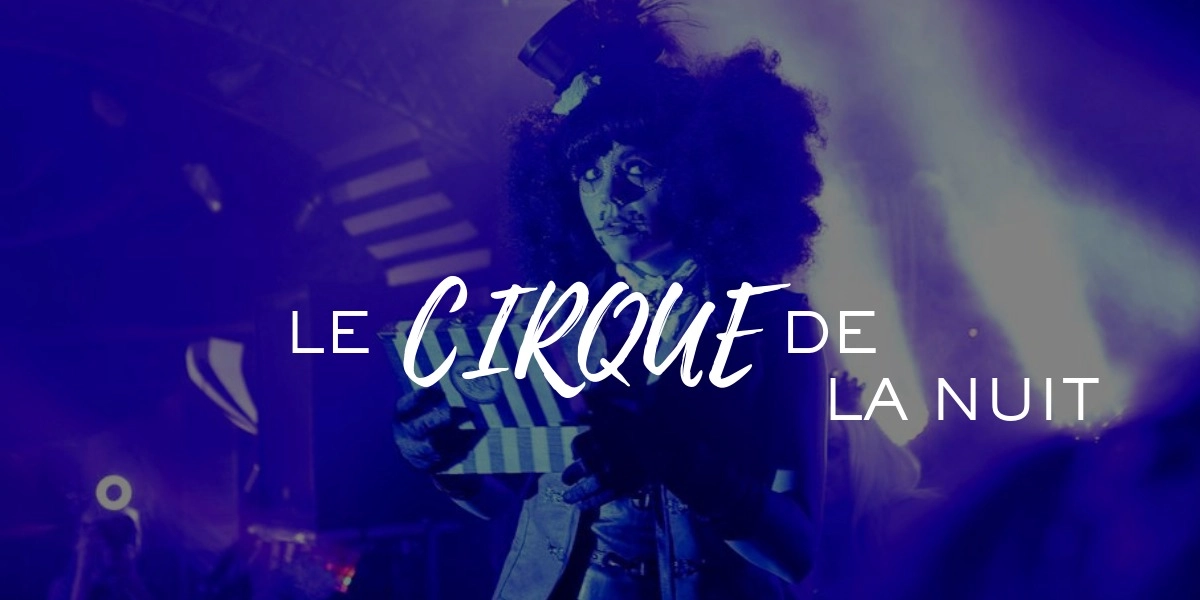 Event image for Le Cirque de la Nuit