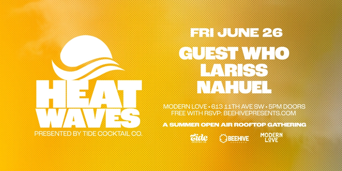 Event image for HEATWAVES • 06.26.26