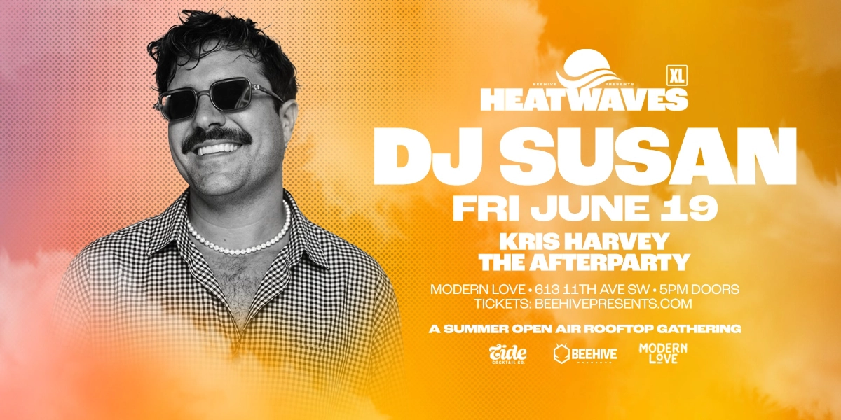 HEATWAVES XL: DJ SUSAN - Modern Love - Calgary - Jun 19, 2026