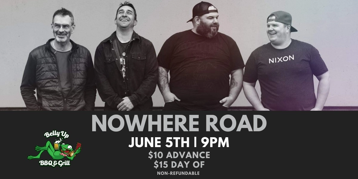 Event image for Belly Up Presents Nowhere Road