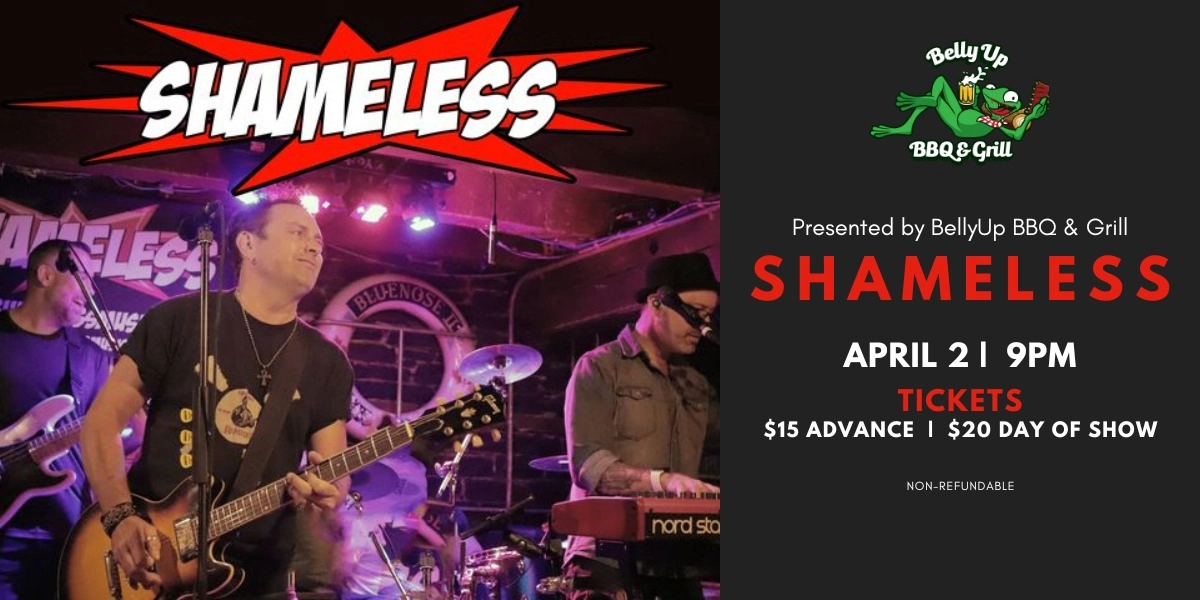 Event image for Belly Up Presents Shameless