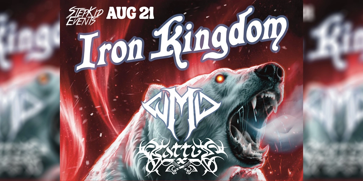 Event image for Iron Kingdom w/ W.M.D & Battle X
