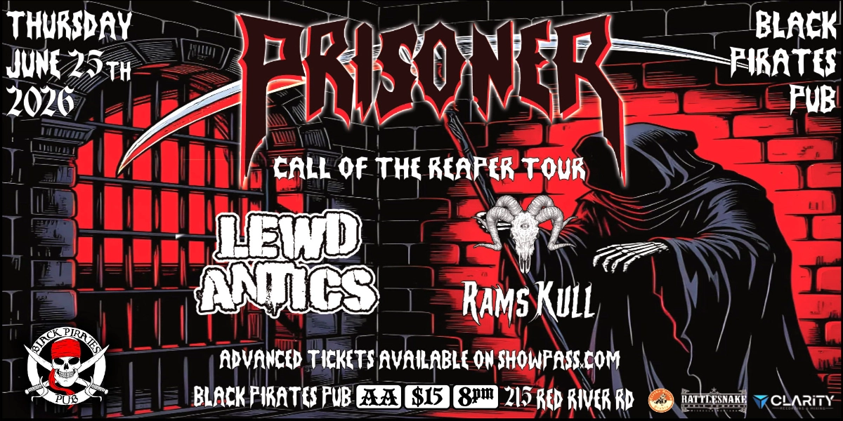 Event image for PRISONER (Calgary, AB) w/ LEWD ANTICS & RAMSKULL