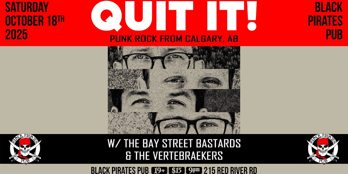 Event image for QUIT IT (Punk Rock from Calgary, AB)