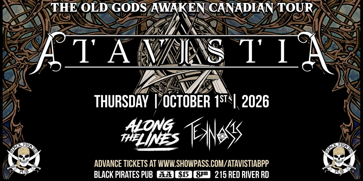 Event image for ATAVISTIA (ALL AGES) w/ ALONG THE LINES & TEKNOSIS
