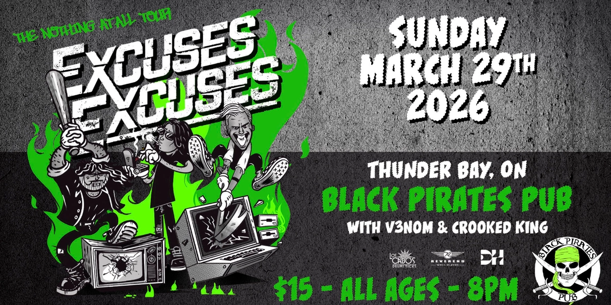Event image for EXCUSES EXCUSES (ALL AGES) w/ V3NOM & CROOKED KING