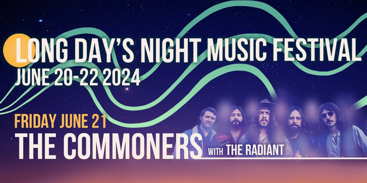 Event image for Long Day's Night - The Commoners & The Radiant
