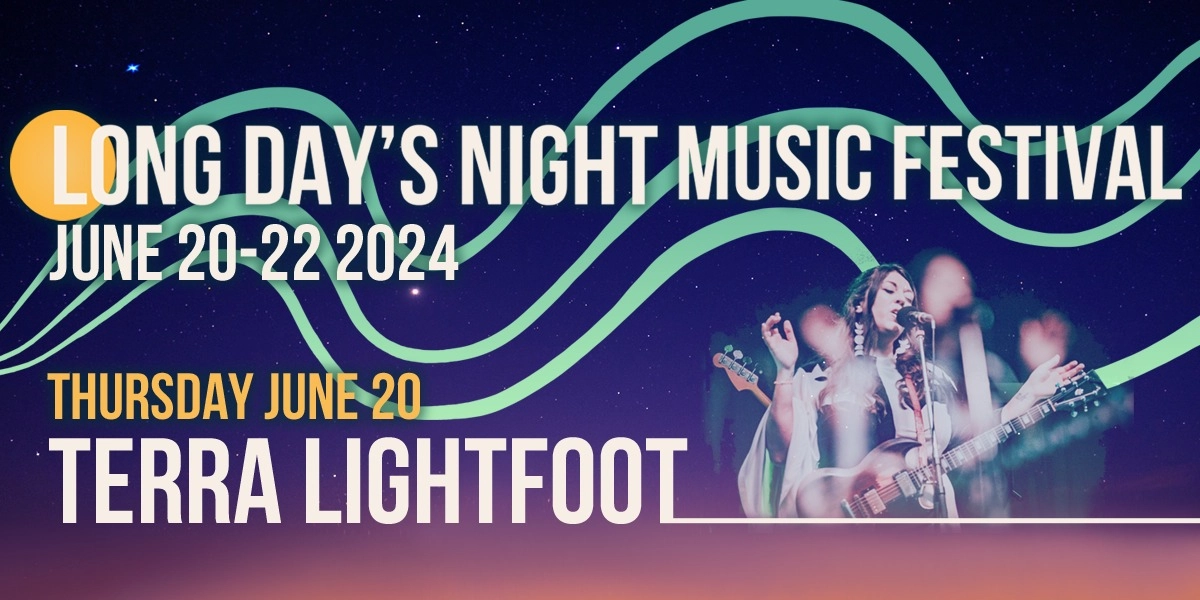 Event image for Long Day's Night - Terra Lightfoot