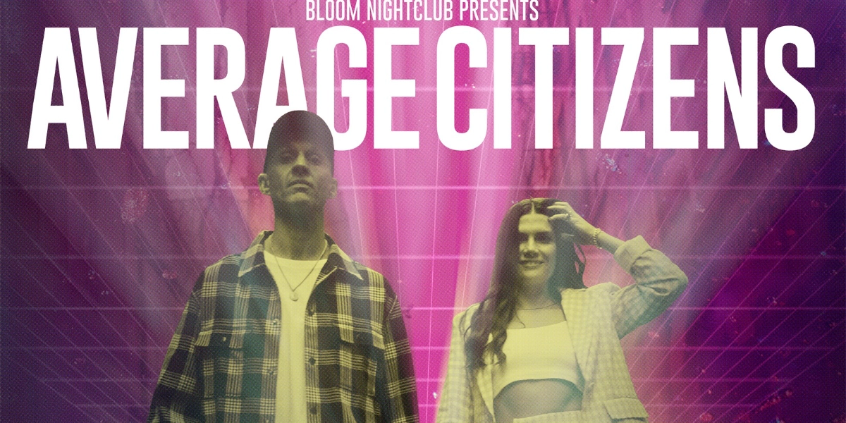 Event image for Average Citizens Live At Bloom Nightclub