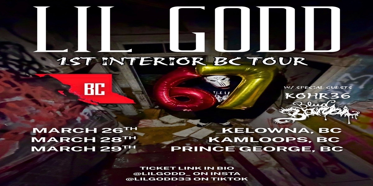Event image for Lil Godd LIVE in Prince George w/kohr36 & Blud Barbi