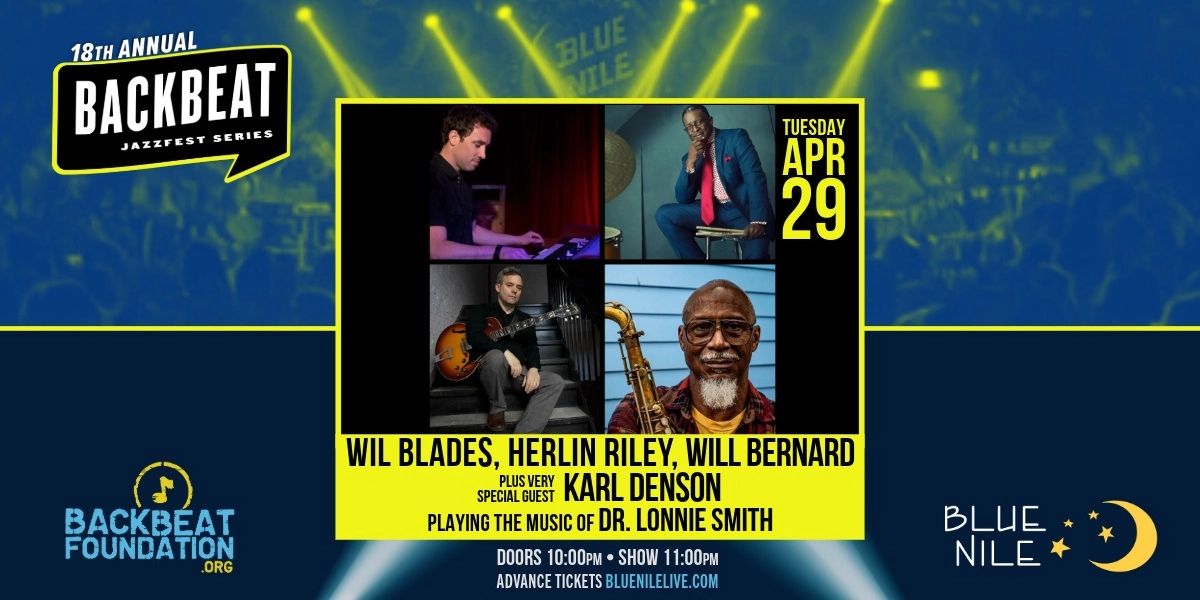 Event image for Wil Blades, Herlin Riley, Will Bernard plus Very Special Guest Karl Denson