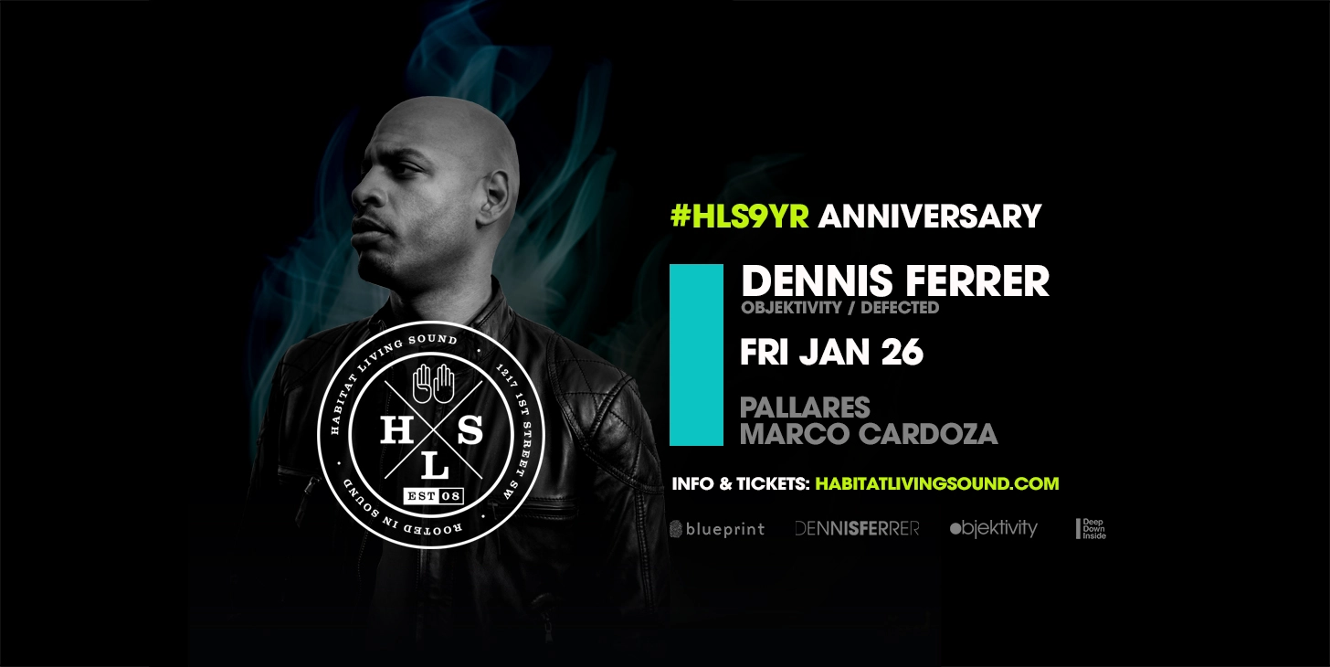 Event image for DENNIS FERRER - #HLS9YR